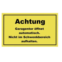 Hinweisschild Achtung Garagentor Kunststoff gelb^Metafranc Online
