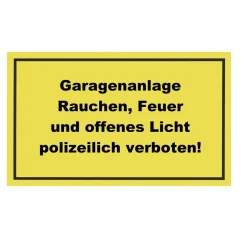 Hinweisschild Garagenanlage Kunststoff gelb^Metafranc Hot