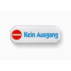 Metafranc Hinweisschild kein Ausgang Kunststoff weiß