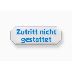 Metafranc Hinweisschild Zutritt nicht gestattet Kunststoff weiß