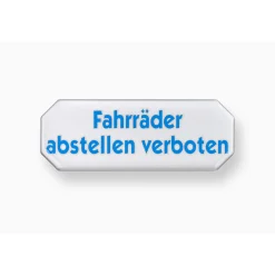 Metafranc Verbotsschild Fahrräder abstellen verboten Kunststoff weiß