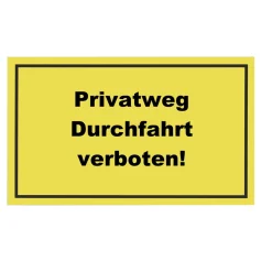 Verbotsschild Privatgrundstück Kunststoff gelb^Metafranc Hot